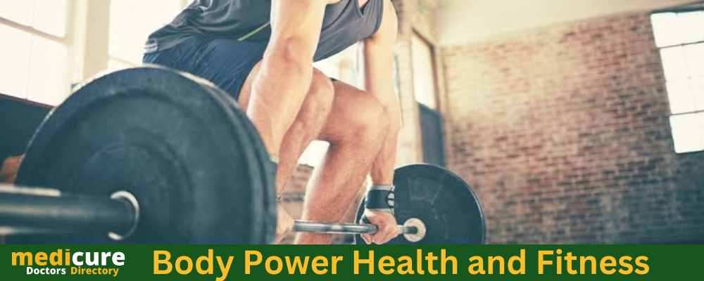 Body Power Health and Fitness 