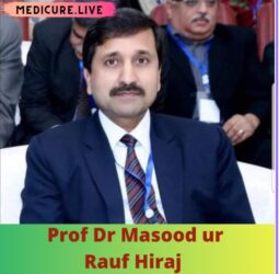 Dr Masood Ur Rauf Hiraj