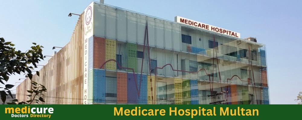 Medicare Hospital Multan general hospital