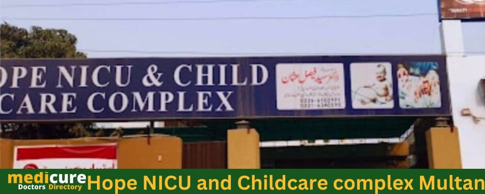 Hope Nicu and childcare complex multan