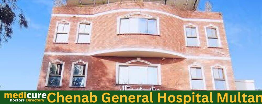 Chenab General Hospital Multan