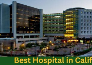 Top 10 Best Hospital in California for care