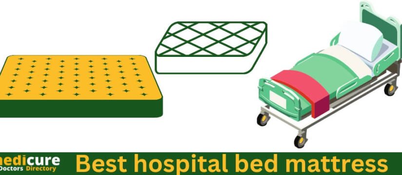 Top 05 Best Hospital Bed Mattress
