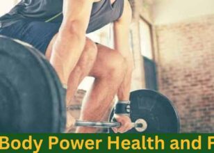 Tips Body Power Health and Fitness