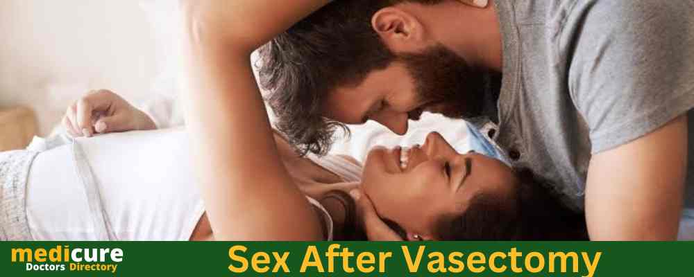 How Long after Vasectomy can i Have Sex ?