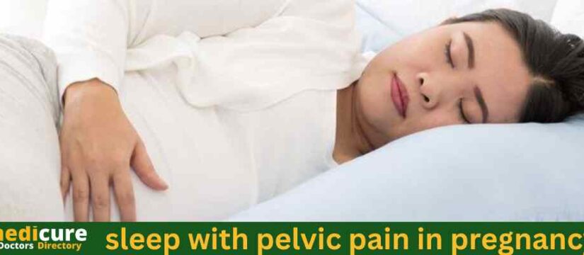 How to sleep with pelvic pain during pregnancy?