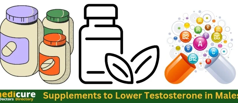 Supplements to Lower Testosterone in Males