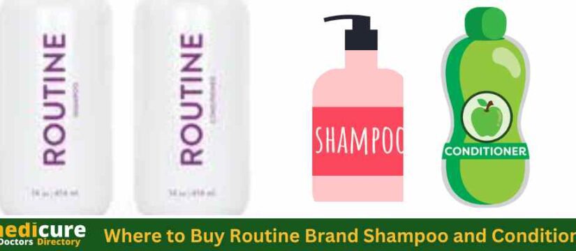 Where to Buy Routine Brand Shampoo and Conditioner