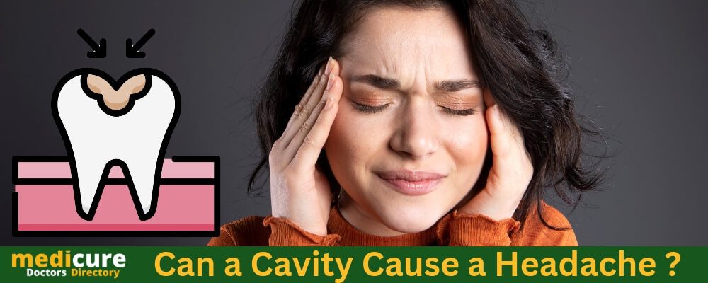 Can a Cavity Cause a Headache ?