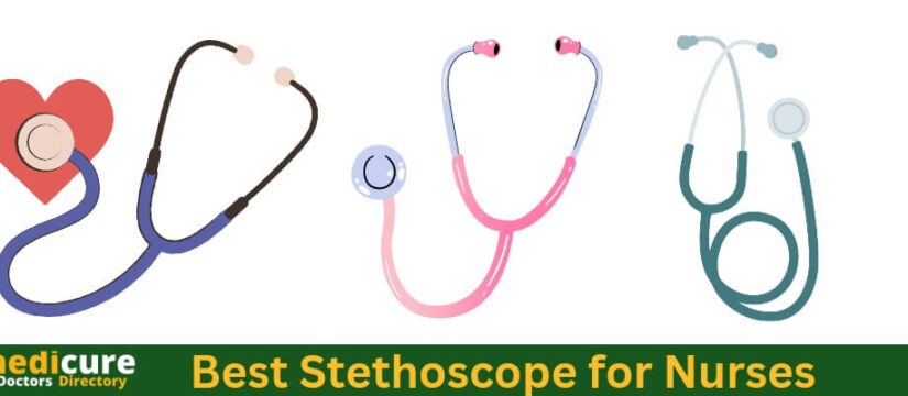 Top 05 Best Stethoscope for Nurses