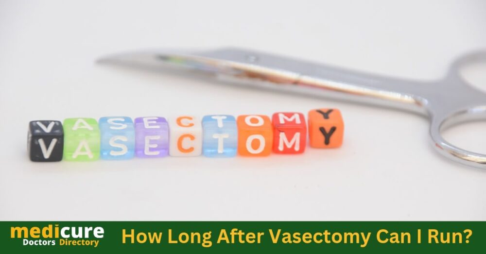 How Long After Vasectomy Can I Run 