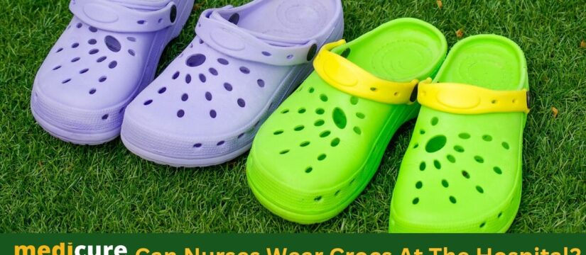 Can Nurses Wear Crocs At The Hospital ?