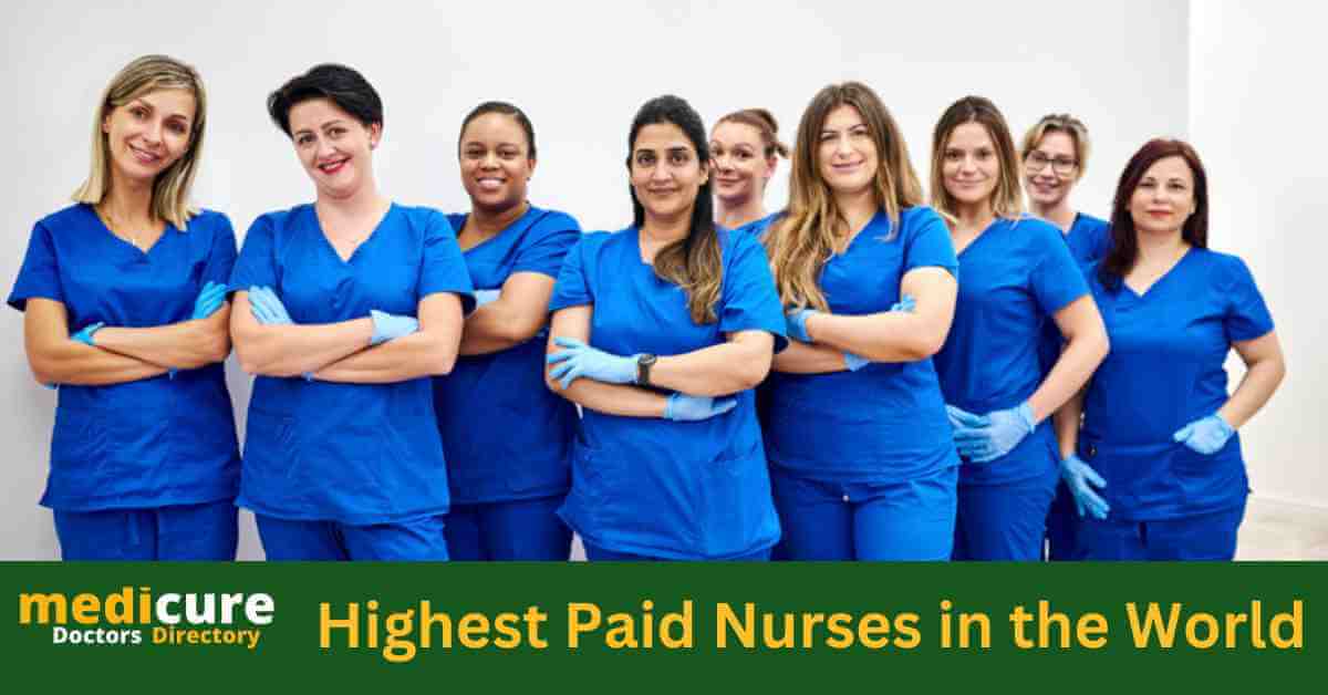 Highest Paid Nurses in the World